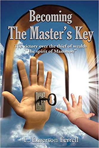 Becoming The Master's Key PB - L Emerson Ferrell